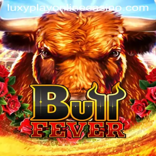 Unveiling BullFever: An Exciting Journey in Luxy Play Online Casino