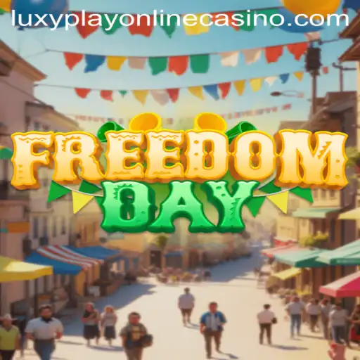 Exploring the Thrilling World of FreedomDay at Luxy Play Online Casino