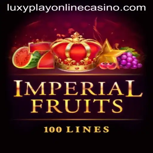 Exploring ImperialFruits100: Your Guide to Luxy Play Online Casino
