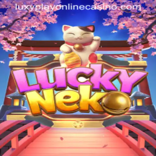 Exploring the Fascinating World of LuckyNeko at Luxy Play Online Casino