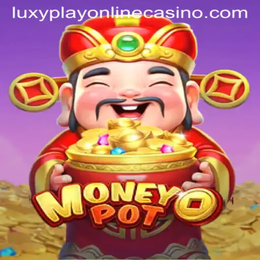 Discover the Thrilling World of MoneyPot: A Luxy Play Online Casino Experience