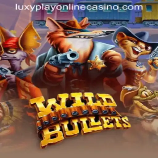 Discovering WildBullets: A Thrilling Casino Game at Luxy Play Online Casino