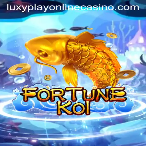 FORTUNEKOI: Dive Into the Thrilling World of Luxy Play Online Casino