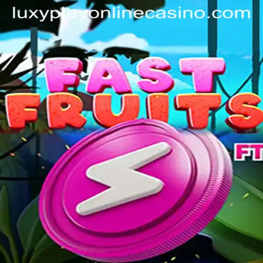 FastFruits: A Thrilling Adventure at Luxy Play Online Casino