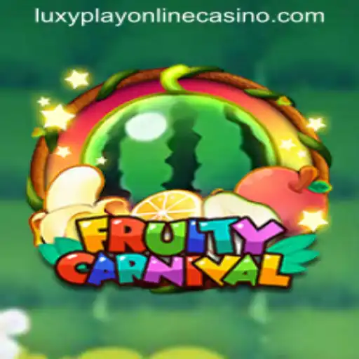 FruityCarnival: A Vibrant Adventure in Luxy Play Online Casino