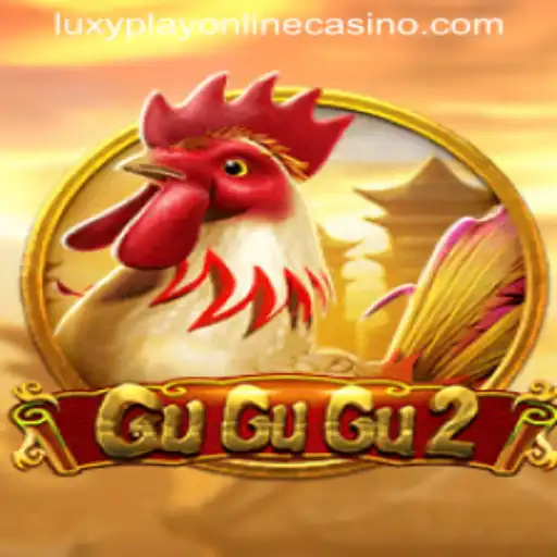 Exploring the Excitement of GuGuGu2 at Luxy Play Online Casino