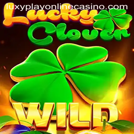 Discover the Thrills of LuckyClover at Luxy Play Online Casino